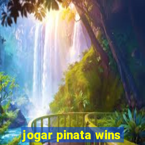 jogar pinata wins